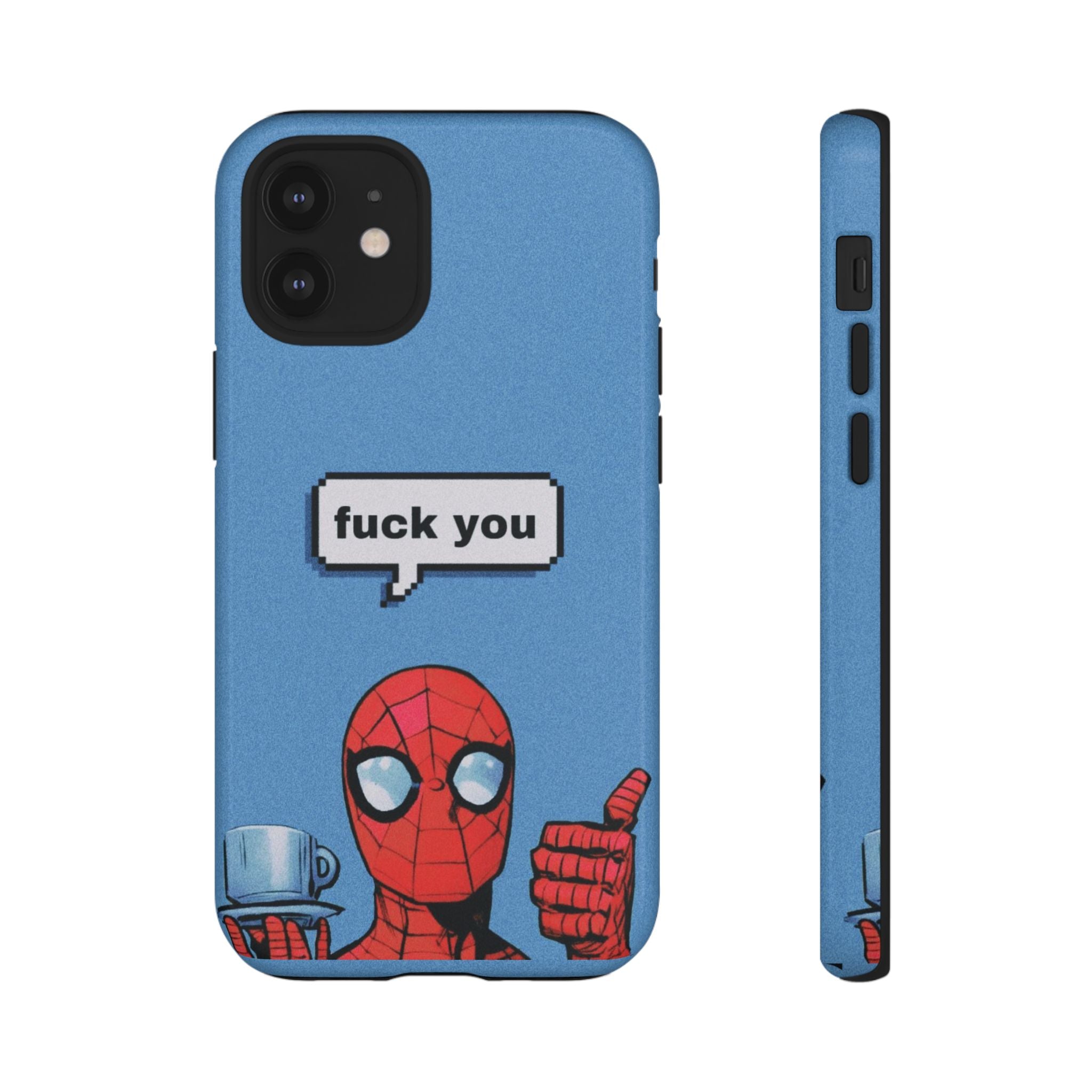 Spiderman says FU