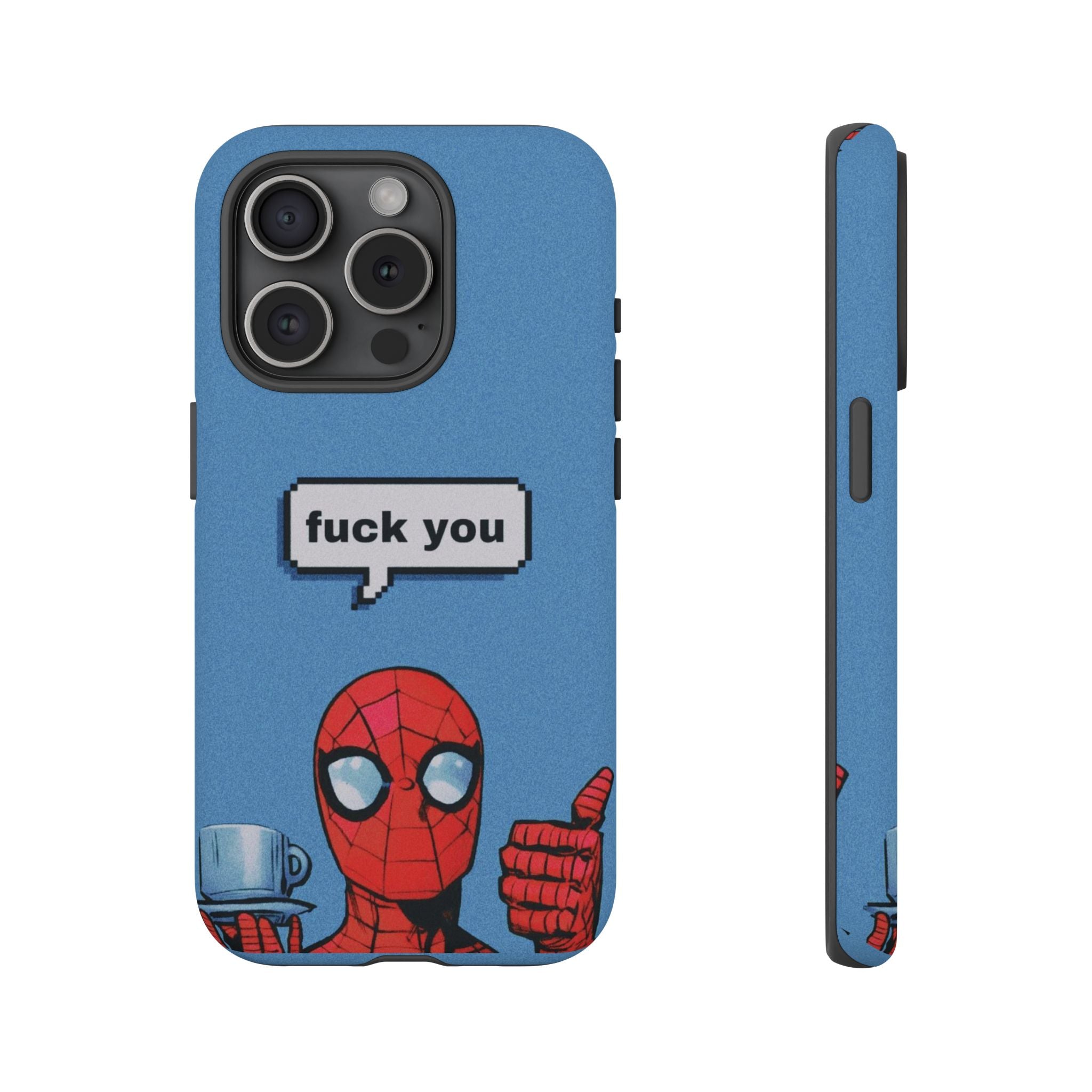 Spiderman says FU