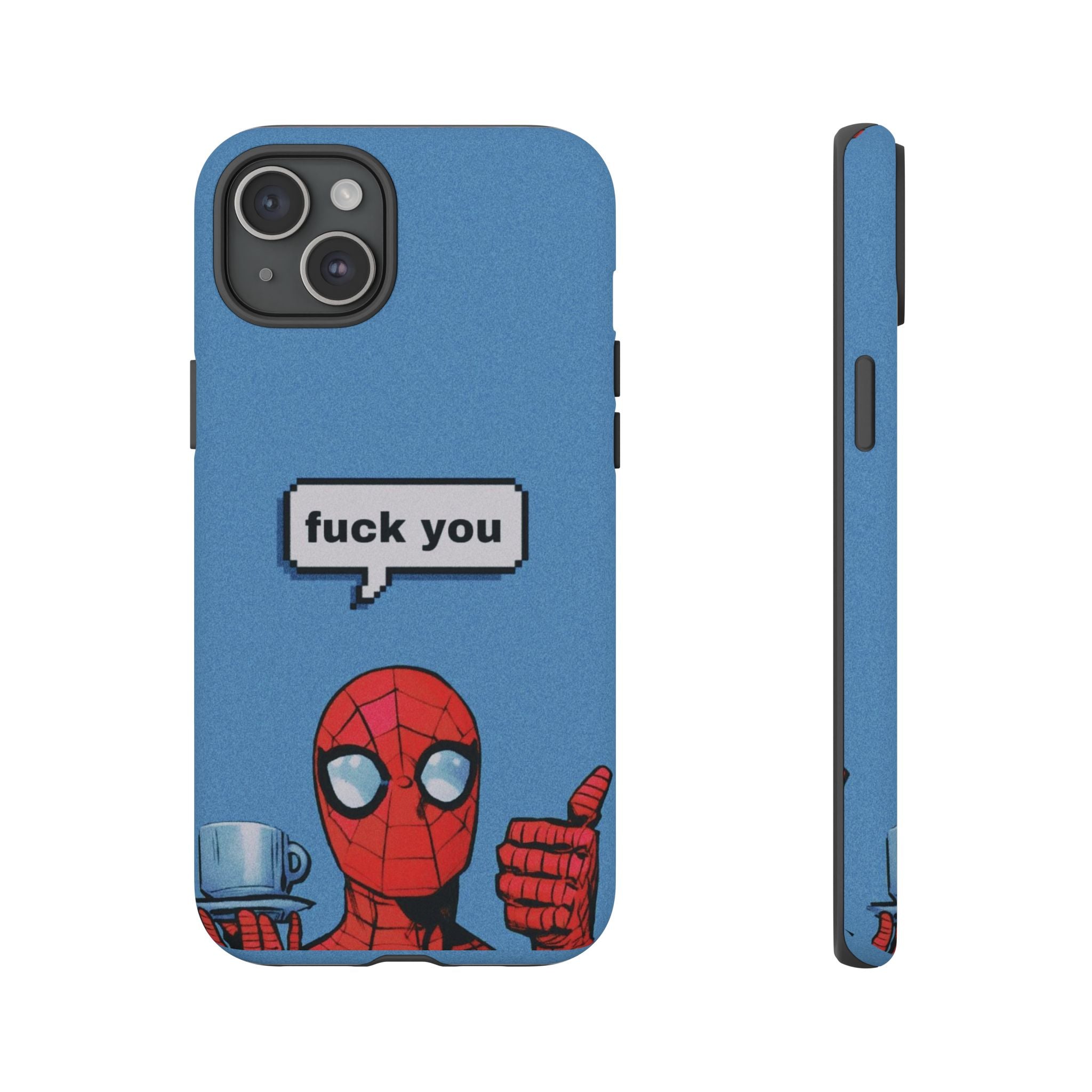 Spiderman says FU