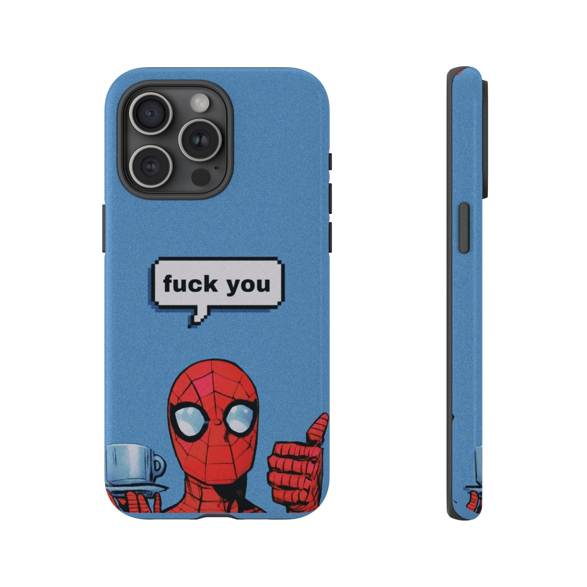 Spiderman says FU