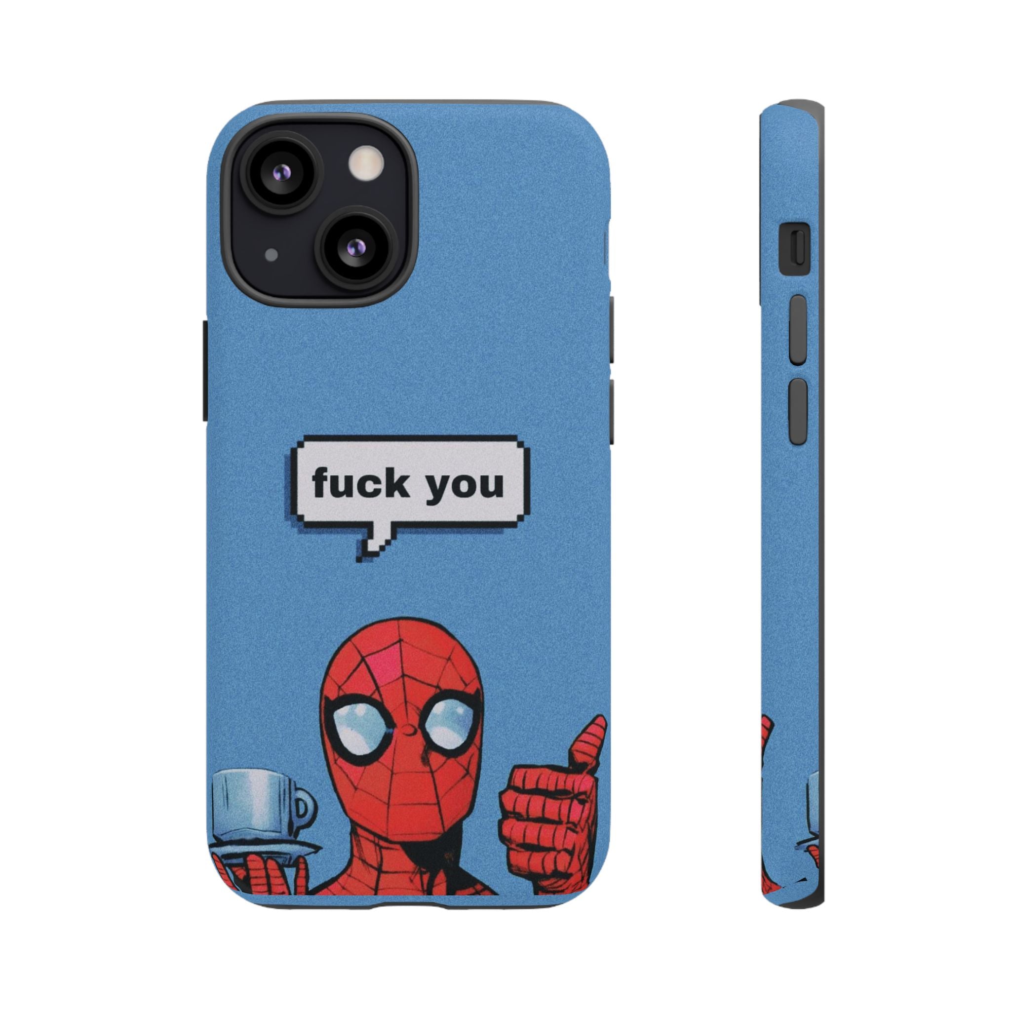 Spiderman says FU