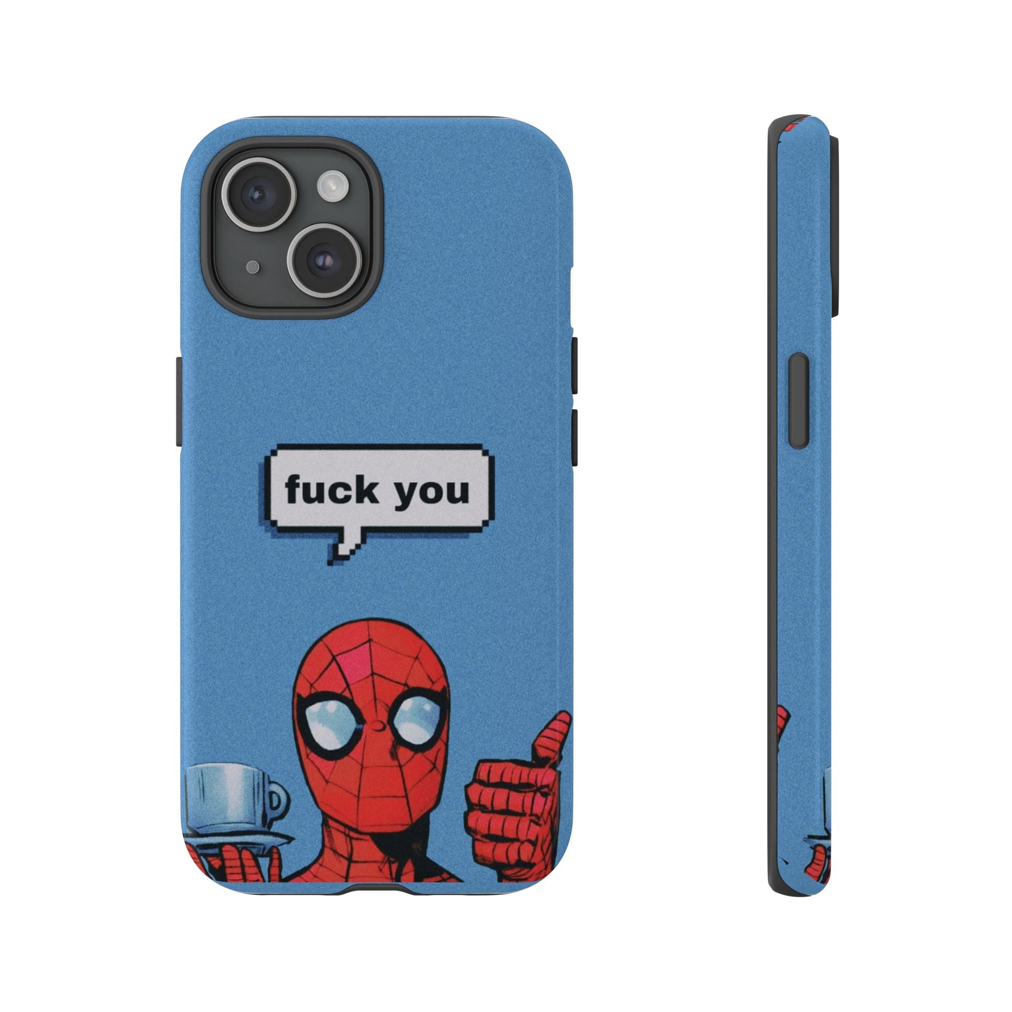 Spiderman says FU