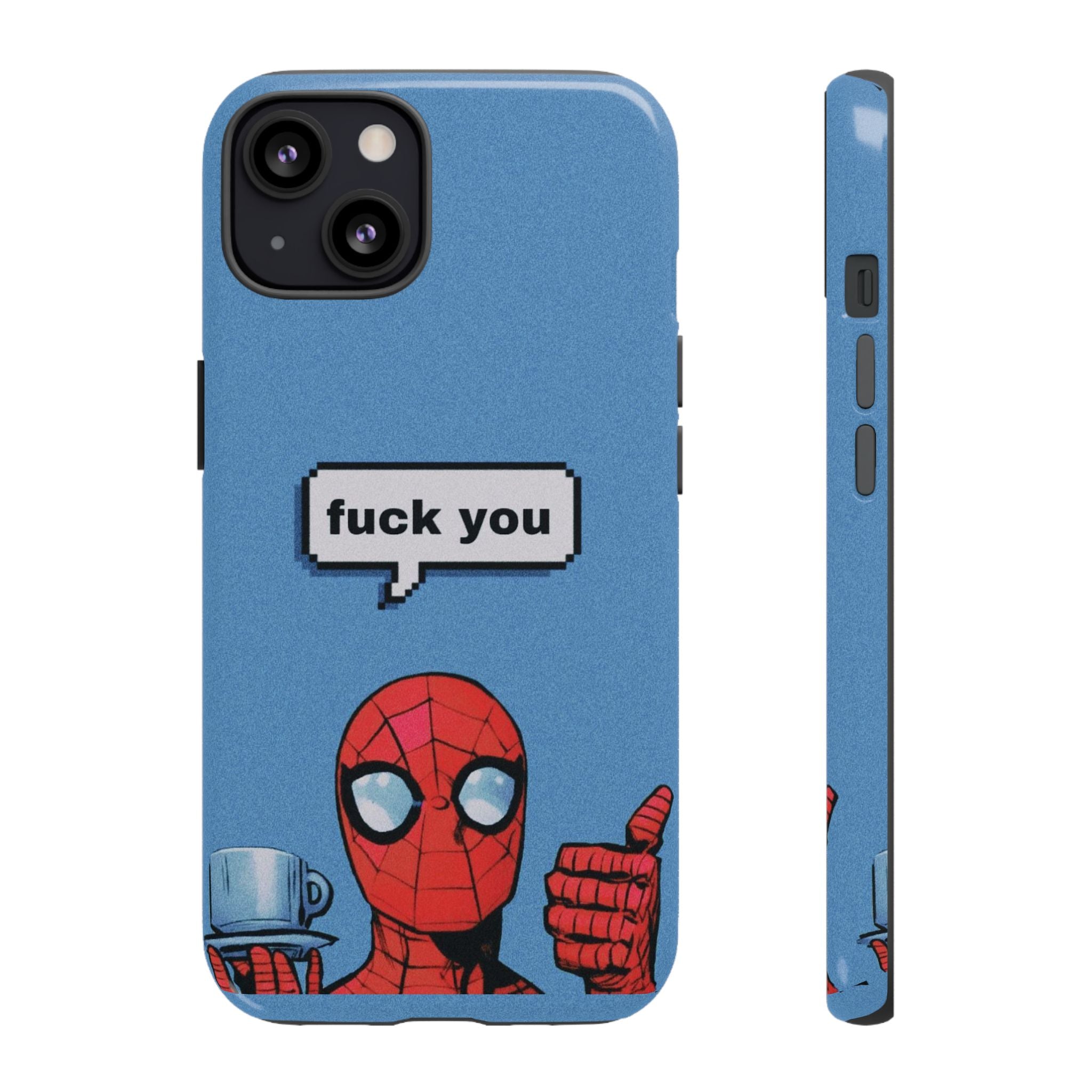 Spiderman says FU