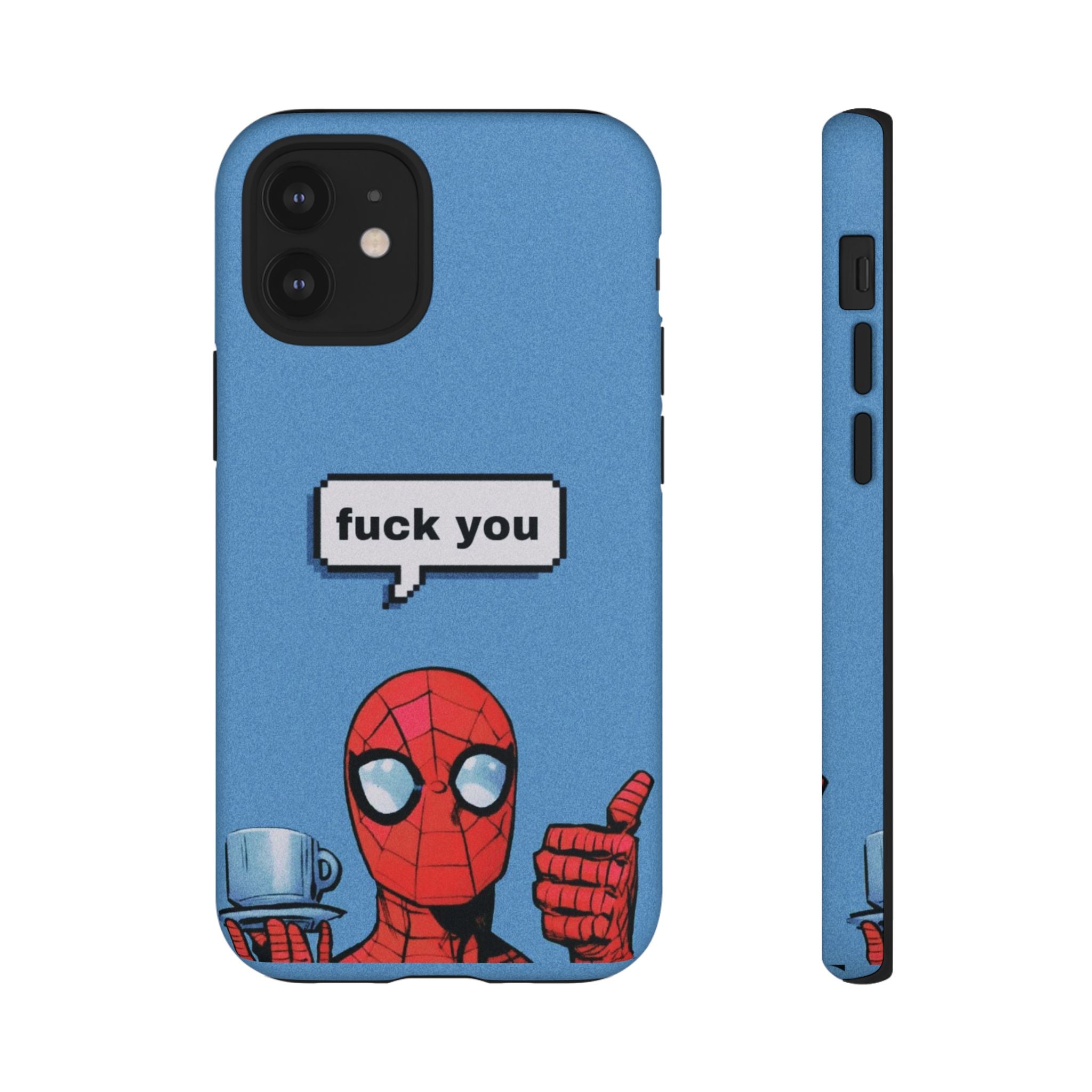 Spiderman says FU