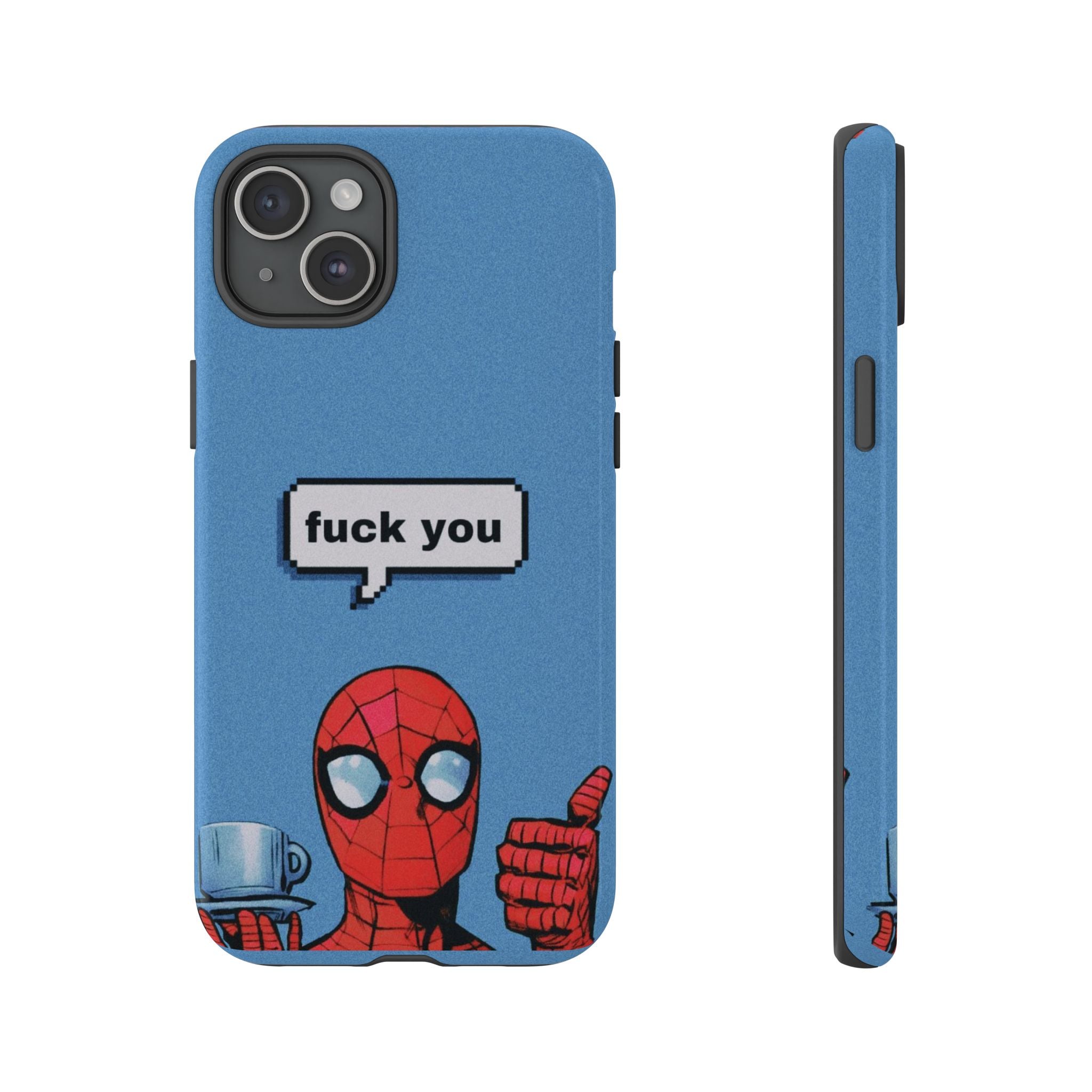 Spiderman says FU